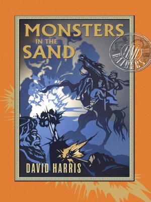 cover image of Monsters in the Sand